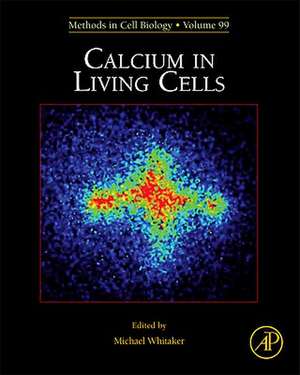 Calcium in Living Cells de Michael Whitaker