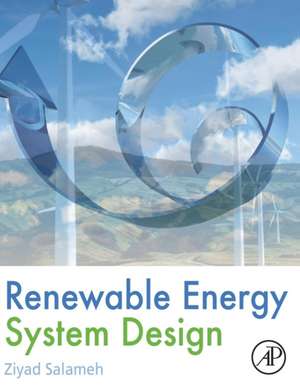 Renewable Energy System Design de Ziyad Salameh