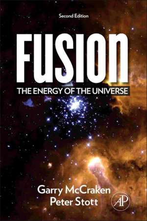 Fusion: The Energy of the Universe de Garry McCracken