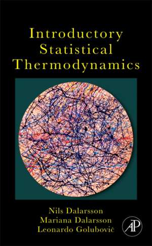 Introductory Statistical Thermodynamics de Nils Dalarsson