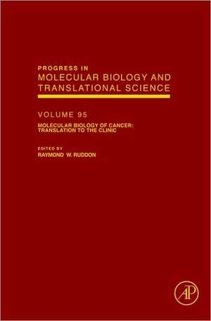 Molecular Biology of Cancer: Translation to the Clinic de Raymond Ruddon