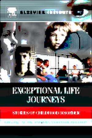 Exceptional Life Journeys: Stories of Childhood Disorder de Jac J. W. Andrews