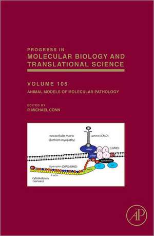 Animal Models of Molecular Pathology de P. Michael Conn