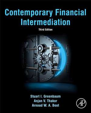 Contemporary Financial Intermediation de Stuart I. Greenbaum