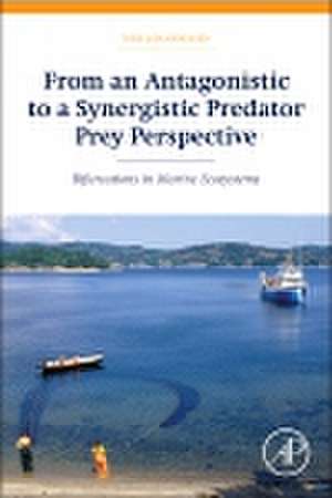 From an Antagonistic to a Synergistic Predator Prey Perspective: Bifurcations in Marine Ecosystem de Tore Johannessen