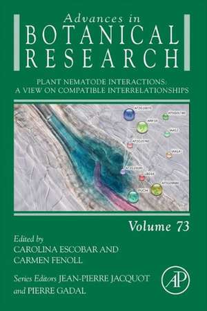 Plant Nematode Interactions: A View on Compatible Interrelationships de Carolina Escobar