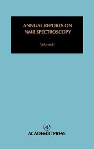 Annual Reports on NMR Spectroscopy: Special Edition Food Science de Graham A. Webb