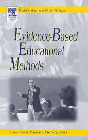 Evidence-Based Educational Methods de Daniel J. Moran