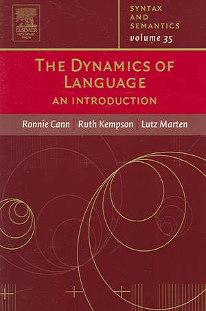 The Dynamics of Language de Lutz Marten