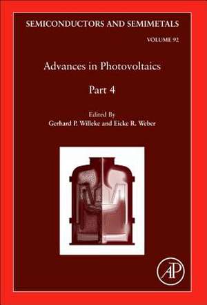 Advances in Photovoltaics: Part 4 de Gerhard P. Willeke