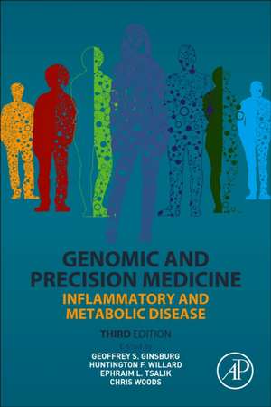 Genomic and Precision Medicine: Infectious and Inflammatory Disease de Geoffrey S. Ginsburg