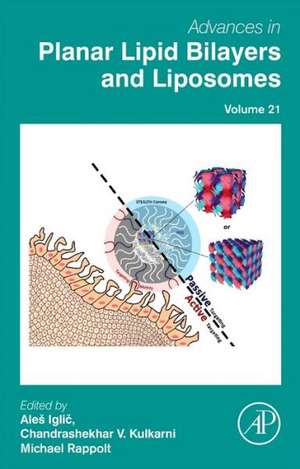 Advances in Planar Lipid Bilayers and Liposomes de Aleš Iglic?