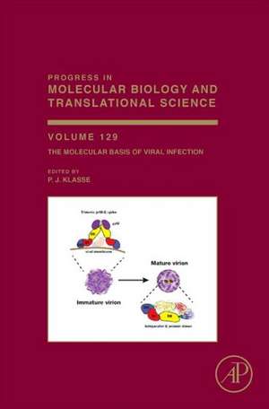 The Molecular Basis of Viral Infection de P.J Klasse