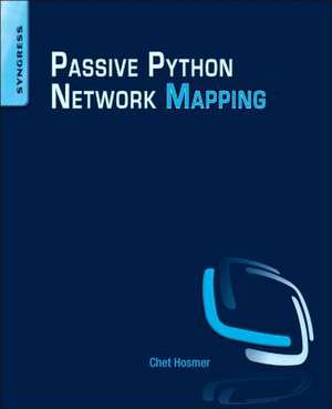 Python Passive Network Mapping: P2NMAP de Chet Hosmer