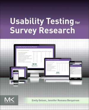 Usability Testing for Survey Research de Emily Geisen