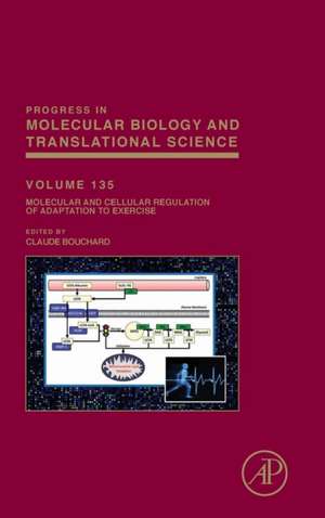 Molecular and Cellular Regulation of Adaptation to Exercise de Claude Bouchard