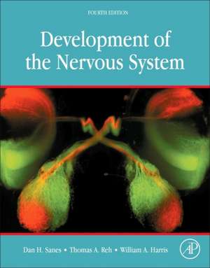 Development of the Nervous System de Dan H. Sanes