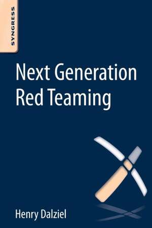 Next Generation Red Teaming de Henry Dalziel