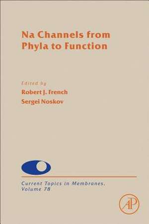 Na Channels from Phyla to Function de Sergei Noskov