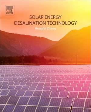 Solar Energy Desalination Technology de Hongfei Zheng