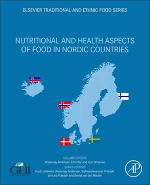 Nutritional and Health Aspects of Food in Nordic Countries de Veslemøy Andersen