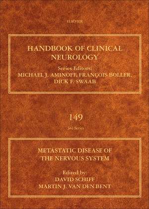 Metastatic Disease of the Nervous System de David Schiff