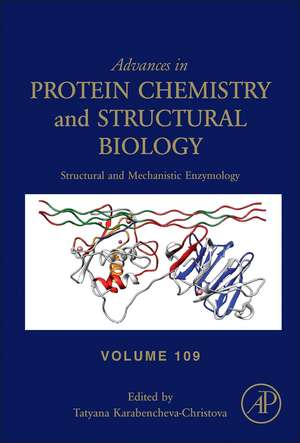 Structural and Mechanistic Enzymology de Tatyana Karabencheva-Christova