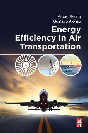 Energy Efficiency in Air Transportation de Arturo Benito