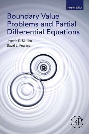 Boundary Value Problems and Partial Differential Equations de David L. Powers