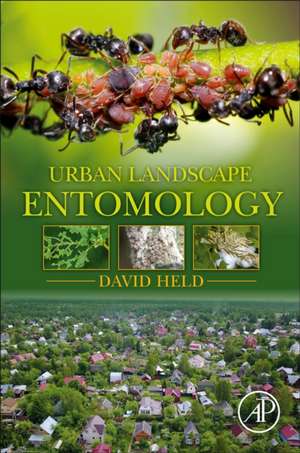 Urban Landscape Entomology de David Held