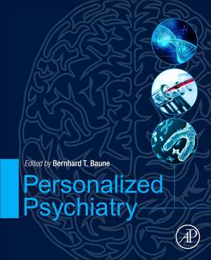 Personalized Psychiatry de Bernhard Baune