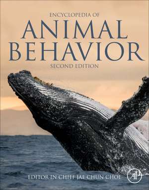 Encyclopedia of Animal Behavior de Jae C. Choe