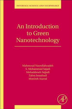 An Introduction to Green Nanotechnology de Mahmoud Nasrollahzadeh