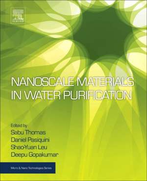 Nanoscale Materials in Water Purification de Sabu Thomas