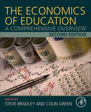 The Economics of Education: A Comprehensive Overview de Steve Bradley