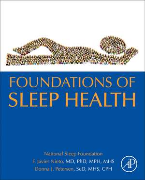 Foundations of Sleep Health de F. Javier Nieto