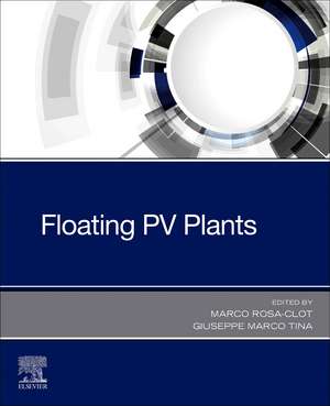 Floating PV Plants de Marco Rosa-Clot