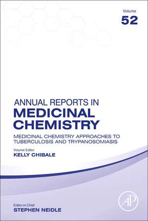 Medicinal Chemistry Approaches to Tuberculosis and Trypanosomiasis de Kelly Chibale