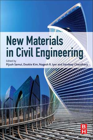 New Materials in Civil Engineering de Pijush Samui