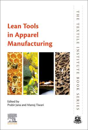 Lean Tools in Apparel Manufacturing de Prabir Jana