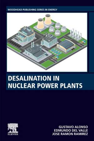 Desalination in Nuclear Power Plants de Gustavo Alonso