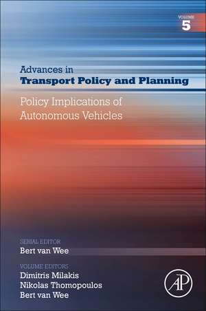 Policy Implications of Autonomous Vehicles de Dimitris Milakis