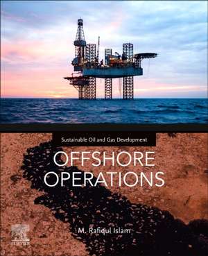 Offshore Operations de M. Rafiqul Islam