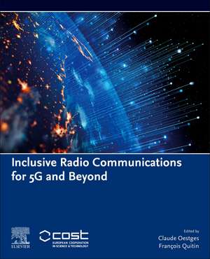 Inclusive Radio Communications for 5G and Beyond de Claude Oestges