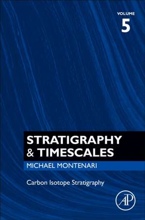 Carbon Isotope Stratigraphy de Michael Montenari