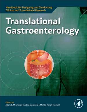 Translational Gastroenterology de Adam E.M. Eltorai