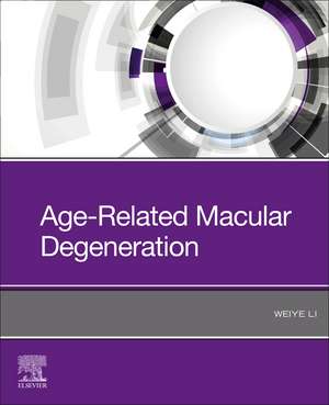 Age-Related Macular Degeneration de Weiye Li