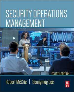 Security Operations Management de Robert McCrie