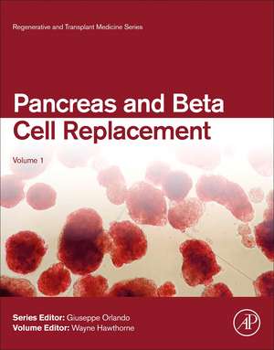 Pancreas and Beta Cell Replacement de Wayne Hawthorne