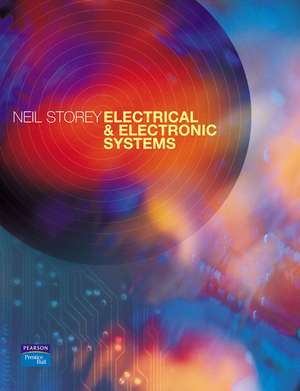 Storey, N: Electrical & Electronic Systems de Neil Storey